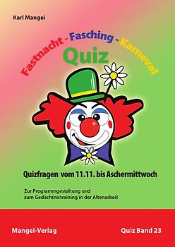 Fastnacht, Fasching, Karneval-Quiz
