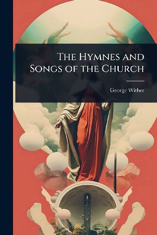 The Hymnes and Songs of the Church