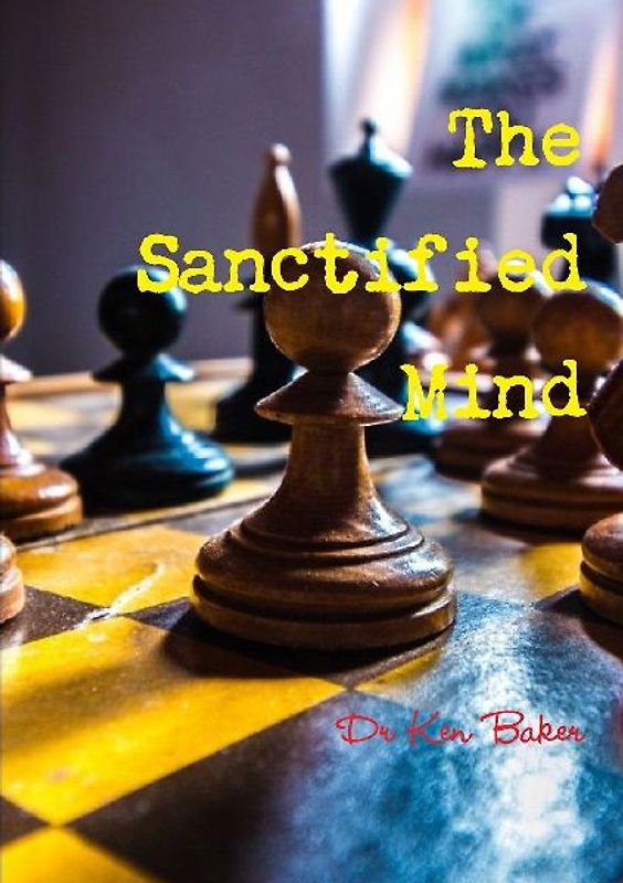 The Sanctified Mind