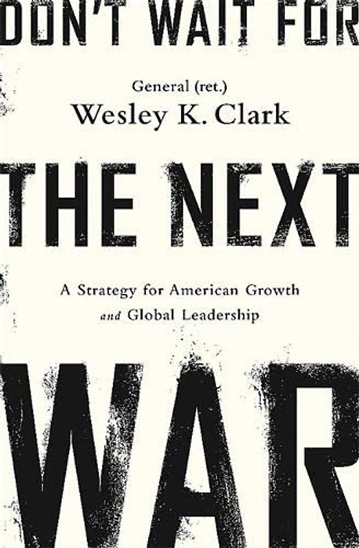 Don't Wait for the Next War