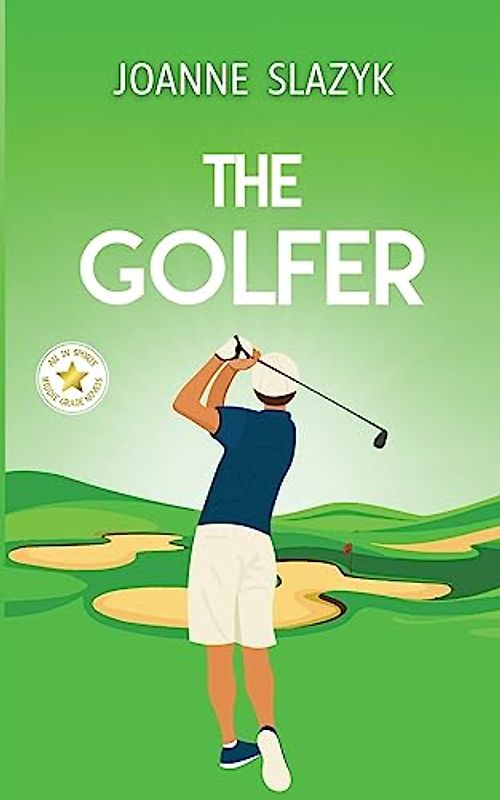 The Golfer (All In Sports Middle Grade Books)