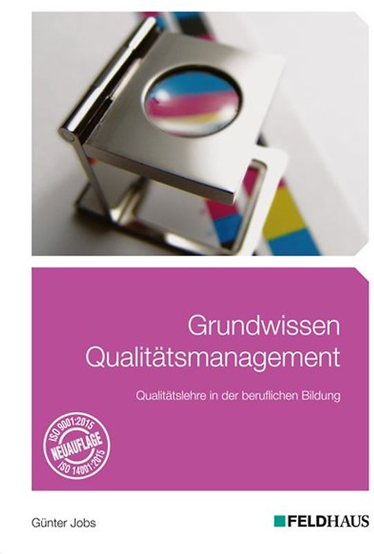 Grundwissen Qualitätsmanagement
