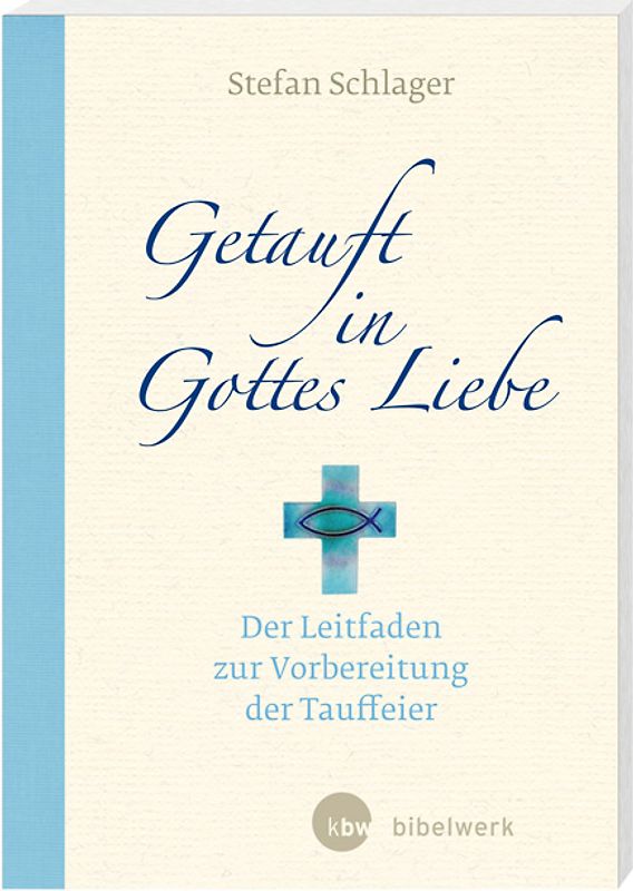 Getauft in Gottes Liebe