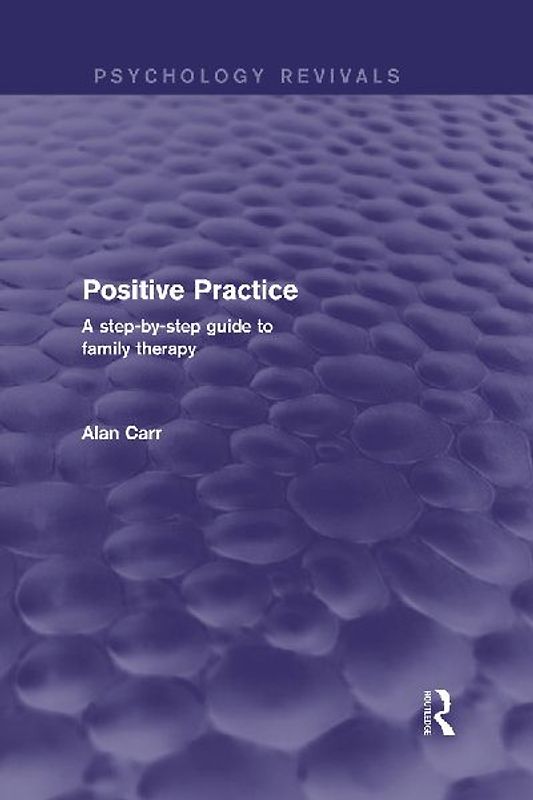 Positive Practice (Psychology Revivals)