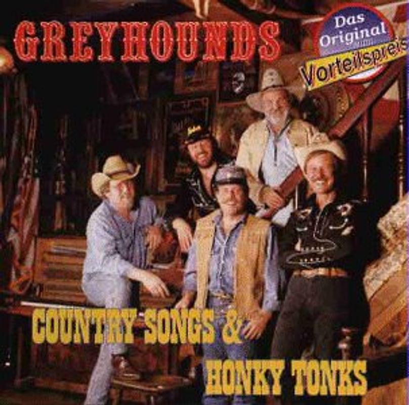 Greyhounds - Country Songs and Honky Tonks