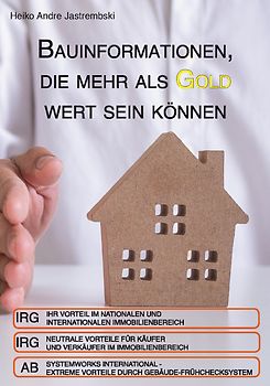 Bauinformationen, die mehr als Gold wert sein können