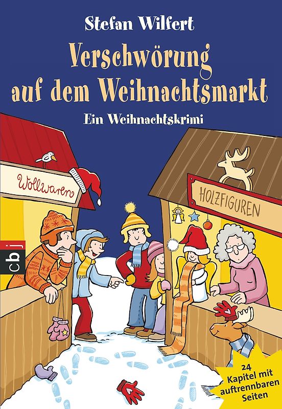 Verschwörung auf dem Weihnachtsmarkt. Ein Weihnachtskrimi in 24 Kapiteln