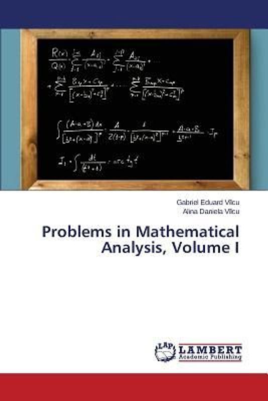 Problems in Mathematical Analysis, Volume I