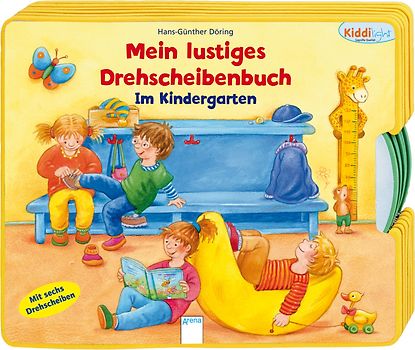 Mein lustiges Drehscheibenbuch - Im Kindergarten