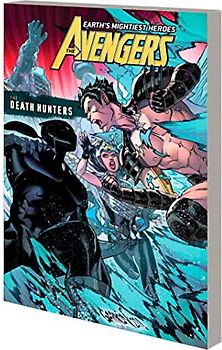 Avengers By Jason Aaron Vol. 10: The Death Hunters
