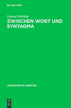 Zwischen Wort und Syntagma