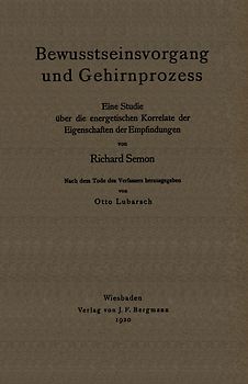 Bewusstseinsvorgang und Gehirnprozess
