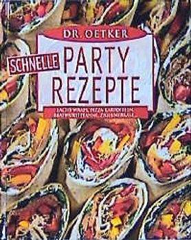 Schnelle Partyrezepte