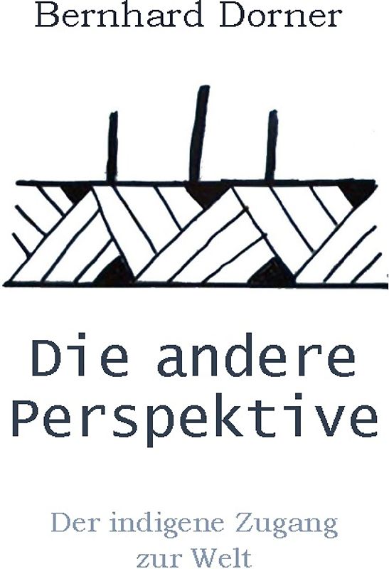 Die andere Perspektive