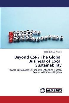 Beyond CSR? The Global Business of Local Sustainability