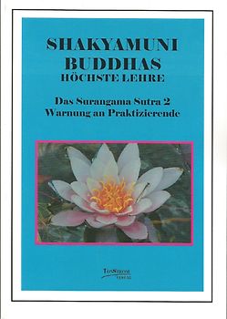 Buddhas höchste Lehre - Surangama Sutra 2