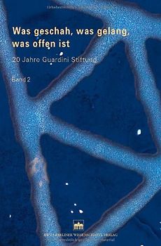 Was geschah, was gelang, was offen ist