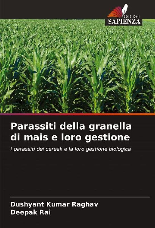 Parassiti della granella di mais e loro gestione