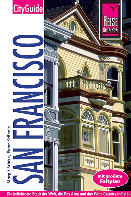 Reise Know-How CityGuide San Francisco. Reiseführer mit Faltplan