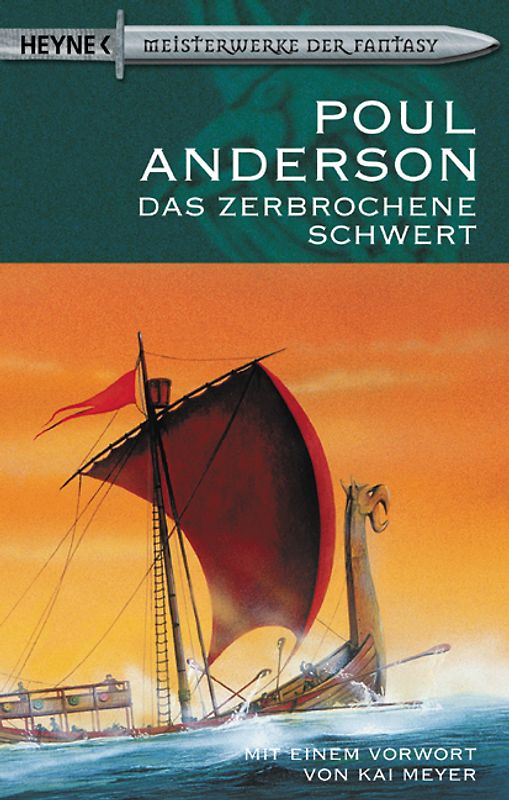 Das zerbrochene Schwert. Roman