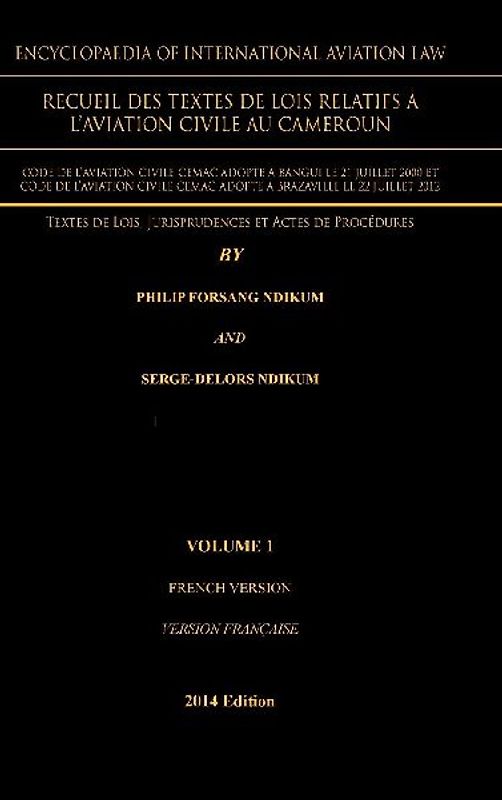 Encyclopaedia of International Aviation Law