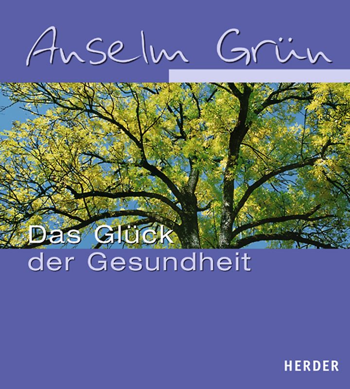 Das Glück der Gesundheit