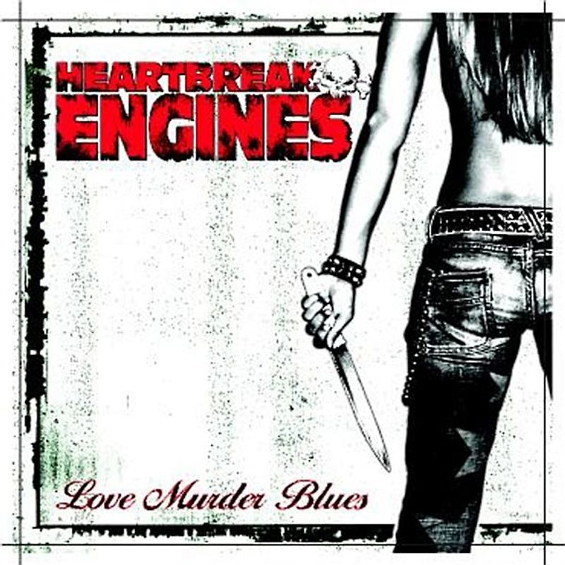 Heartbreak Engines - Love Murder Blues