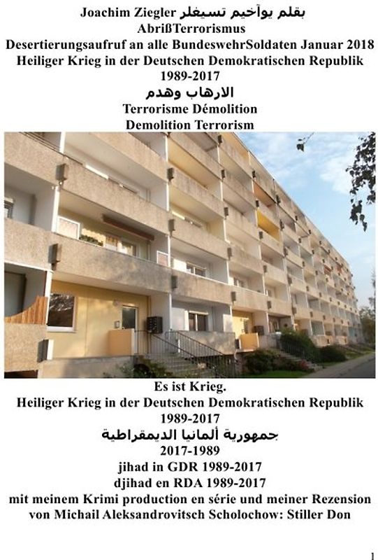 AbrißTerrorismus , Desertierungsaufruf an alle BundeswehrSoldaten Januar 2018 , Heiliger Krieg in der DDR 1989-2017