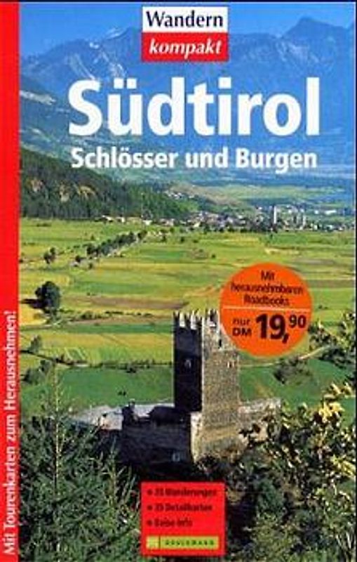 Südtirol - Schlösser und Burgen