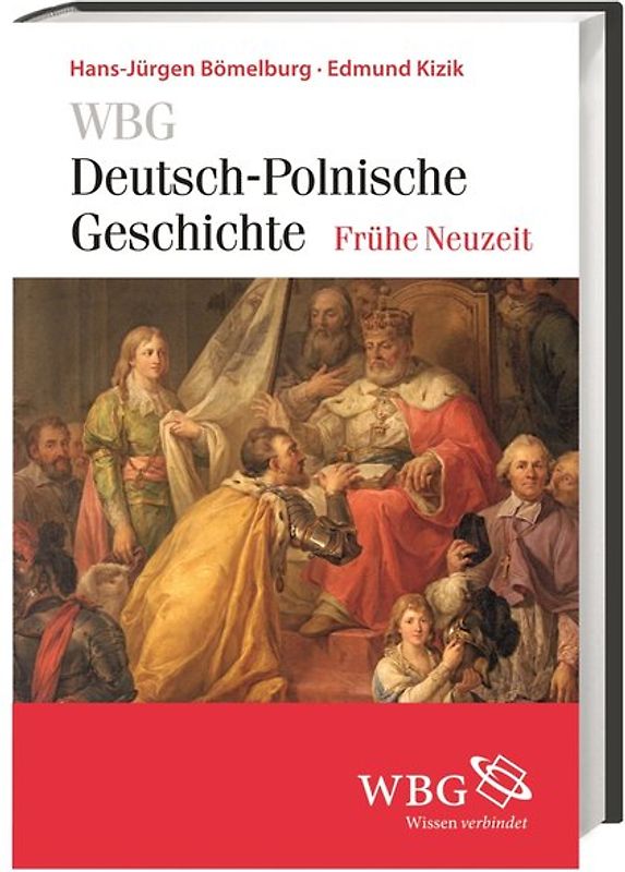 WBG Deutsch-Polnische Geschichte – Frühe Neuzeit