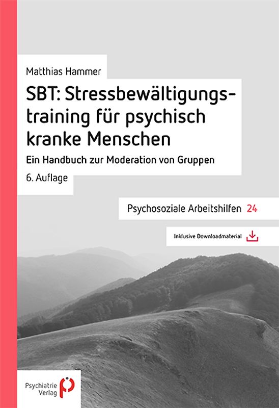 SBT: Stressbewältungstraining für psychisch kranke Menschen