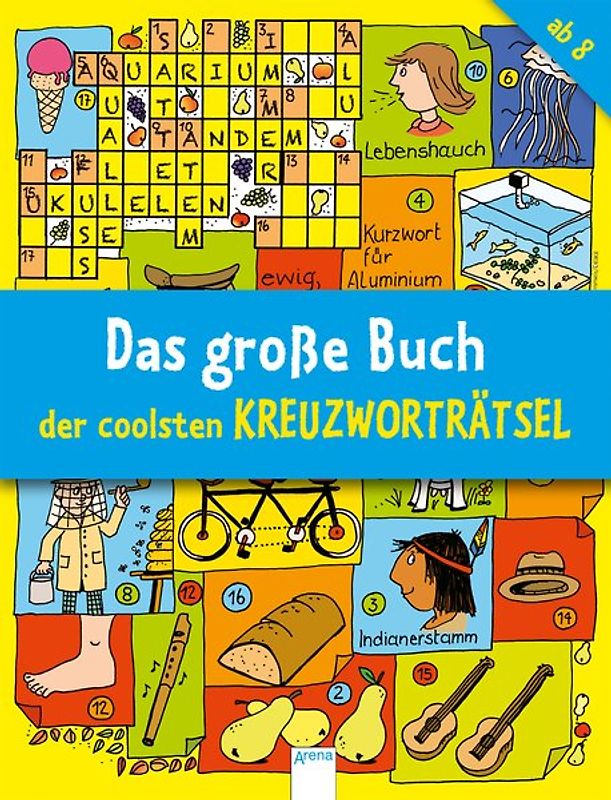 Das große Buch der coolsten Kreuzworträtsel ab 8