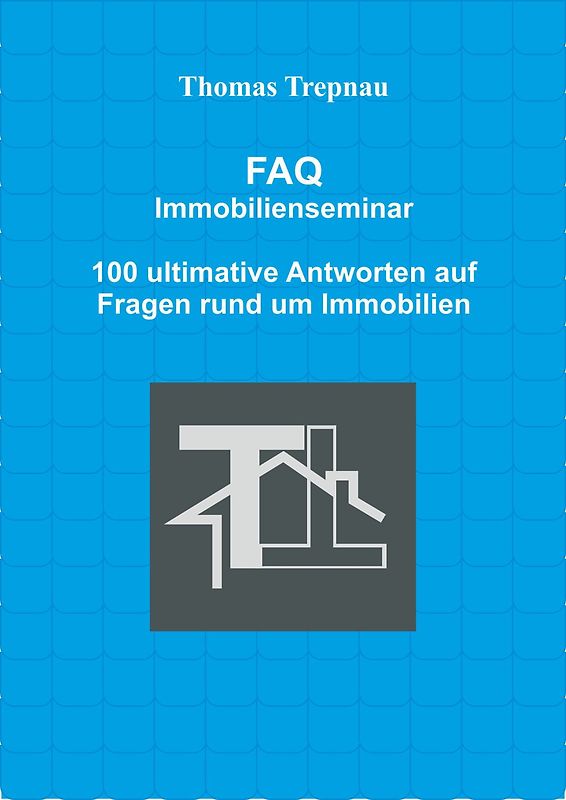FAQ Immobilienseminar