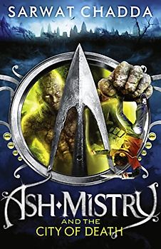 Ash Mistry and the City of Death