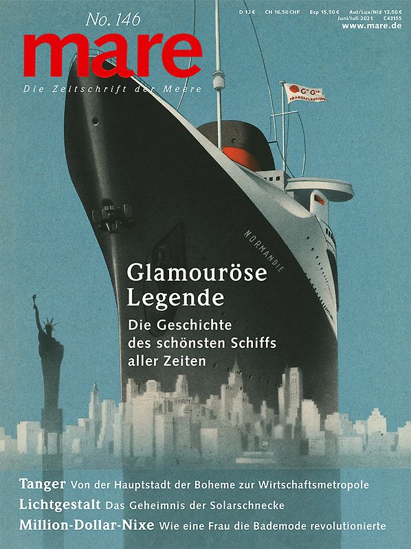 mare - Die Zeitschrift der Meere / No. 146 / Glamouröse Legende des Schiffs „Normandie“