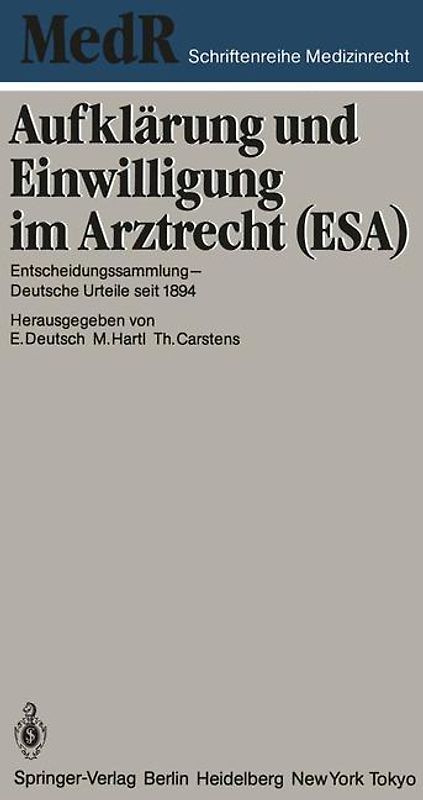 Aufklärung und Einwilligung im Arztrecht (ESA)