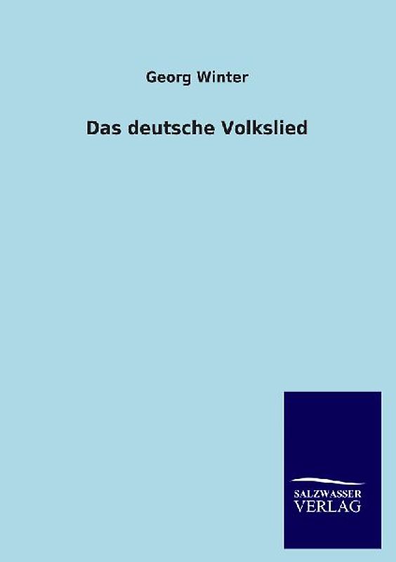 Das deutsche Volkslied