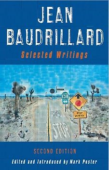 Jean Baudrillard: Selected Writings