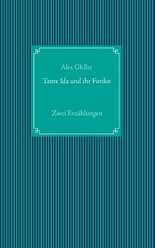 Tante Ida und ihr Fordor