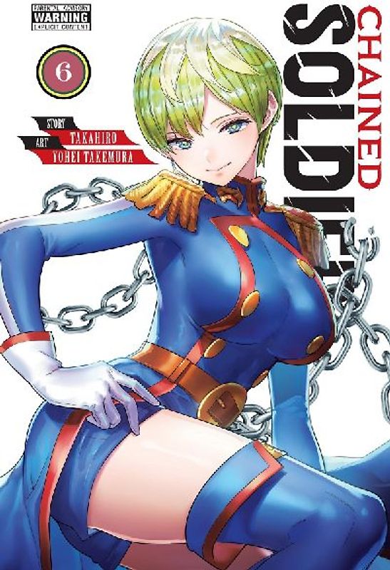 Chained Soldier, Vol. 6