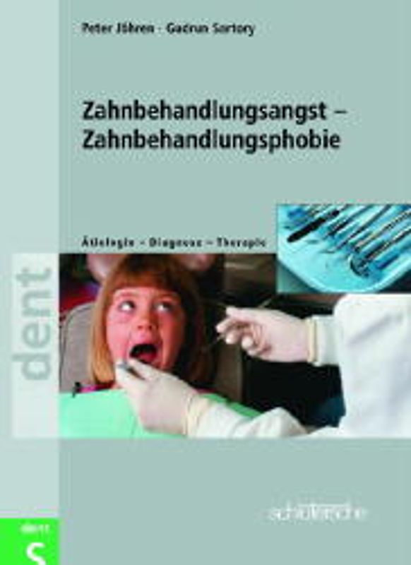 Zahnbehandlungsangst - Zahnbehandlungsphobie