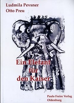 Ein Elefant für den Kaiser
