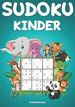Sudoku Kinder: 200 Einfache Sudokus für Kinder mit Lösungen - Großdruck