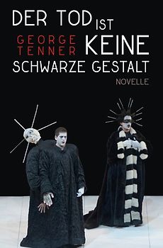 Der Tod ist keine schwarze Gestalt