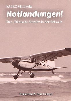 SAI KZ VII Laerke - Notlandungen!