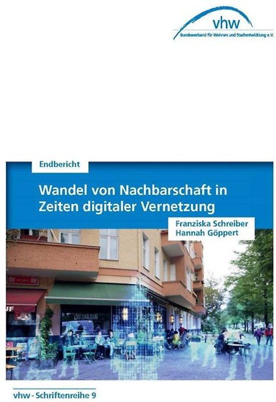 Wandel von Nachbarschaft in Zeiten digitaler Vernetzung