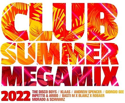 Club Summer Megamix 2022