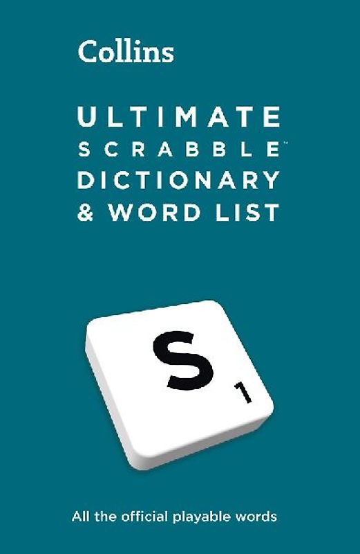 Ultimate SCRABBLE(TM) Dictionary and Word List