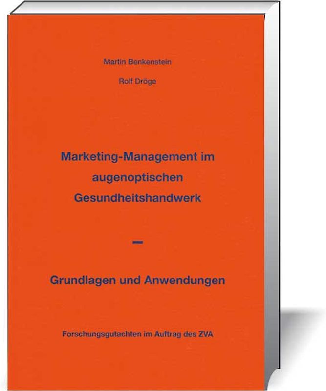 Marketing-Management im augenoptischen Gesundheitshandwerk