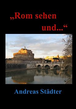 "Rom sehen und.."